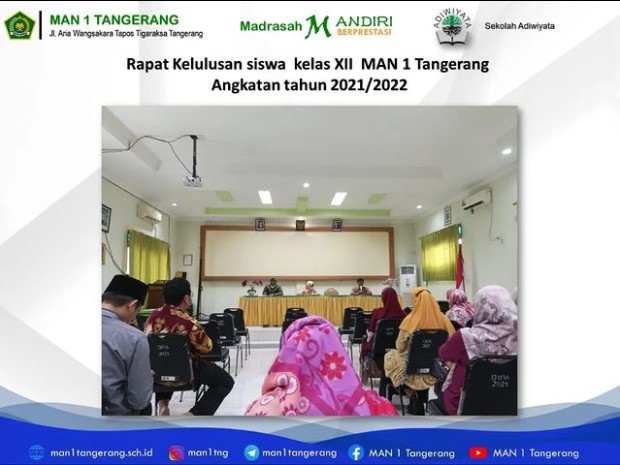 Rapat Kelulusan Kelas XII MAN 1 Tangerang TP. 2021-2022
